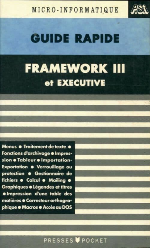 Framework III et Executive Guide Rapide - Daniel-Jean David