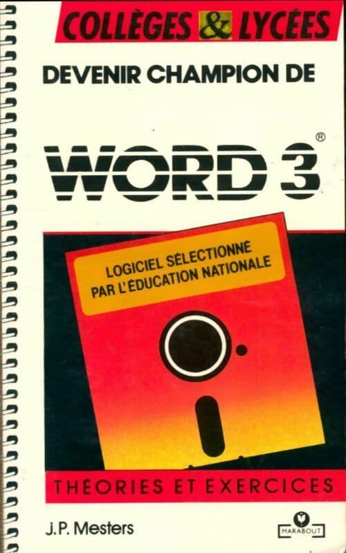 Devenir champion de Word 3 sur PC - Jean-Pierre Mesters