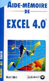 Aide-mémoire de Excel 4.0 - Olivier Gilkain