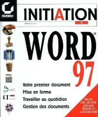 Initiation à Word 97 - Henri Lilen