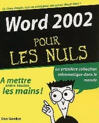Word 2002 pour les nuls - Dan Gookin