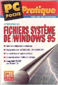 Optimisation des fichiers système de windows 95 - Michael Freihof