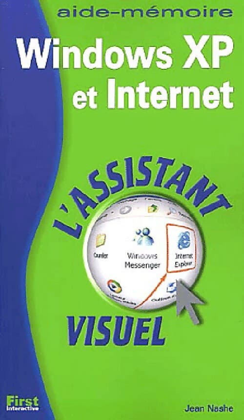 Windows XP et Internet - Jean Nashe