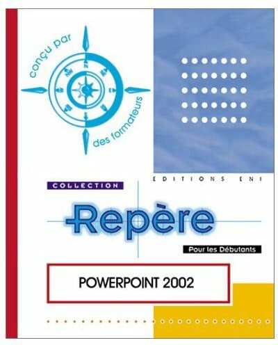 Powerpoint 2002 - Collectif