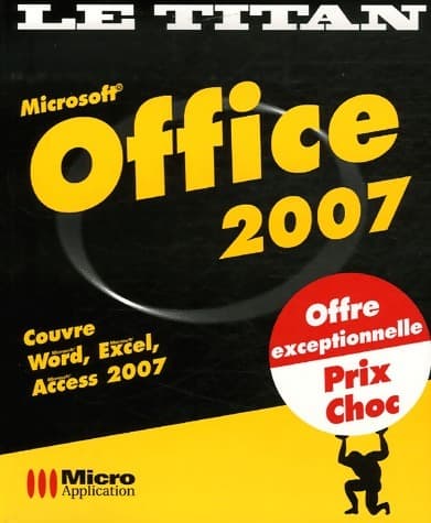 Office 2007 - Collectif