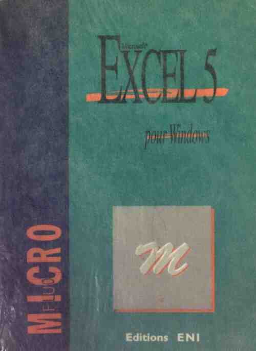 Excel 5 pour Windows - Corinne Hervo