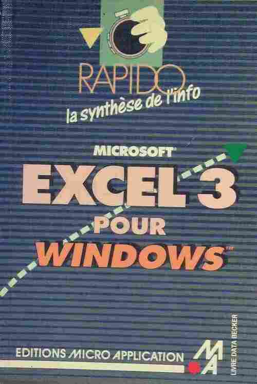 Excel 3 pour Windows - Martin Bohmer