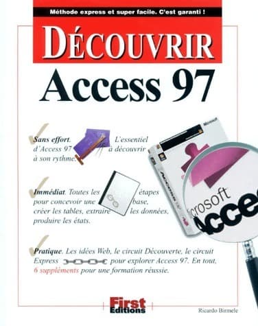 Découvrir Access 97 - Ricardo Birmele