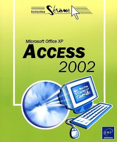 Access 2002 - Collectif