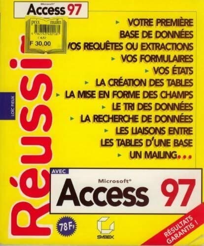 Réussir avec Access 97 - Loïc Fieux