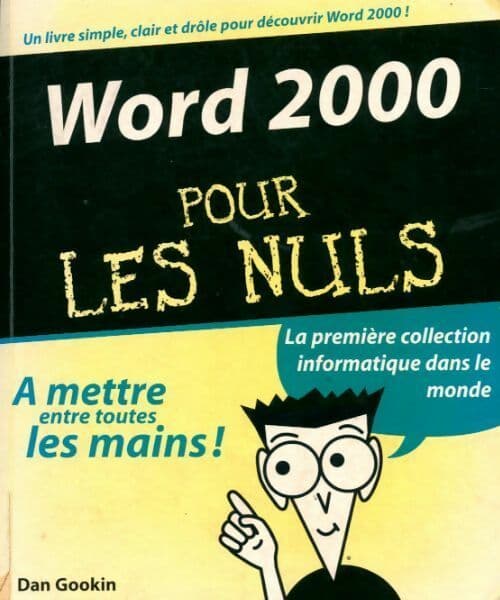 Word 2000 pour Windows pour les nuls - Dan Gookin
