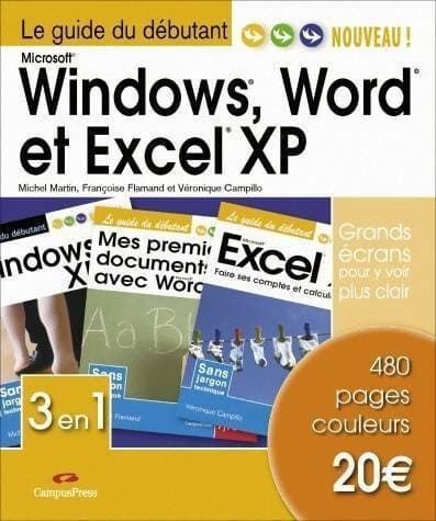 Windows, Word et Excel XP - Michel Martin
