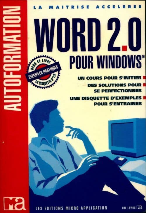 Autoformation Word 2.0 pour Windows - Micro Applicati