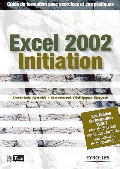Excel 2002 - Patrick Morié