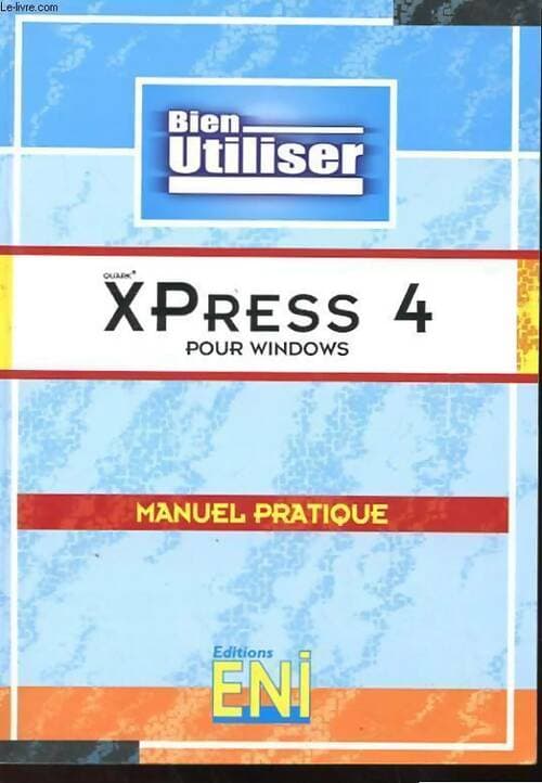 Xpress 4 pour windows - Collectif