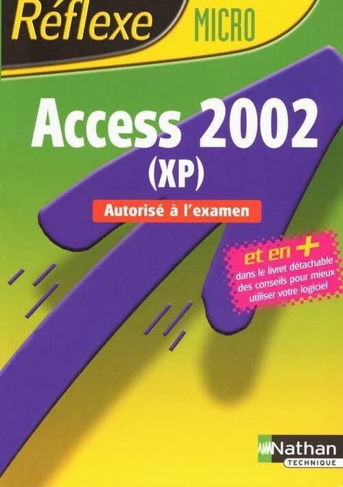 Access 2002 (XP) - Collectif