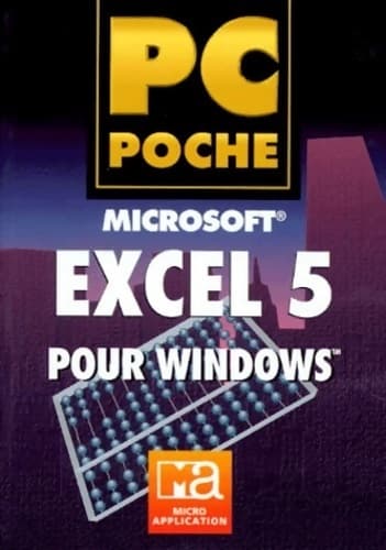 Excel 5 pour Windows - Gudrun Anna Leierer
