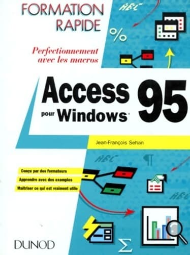 Access pour Windows 95 - Jean-François Sehan