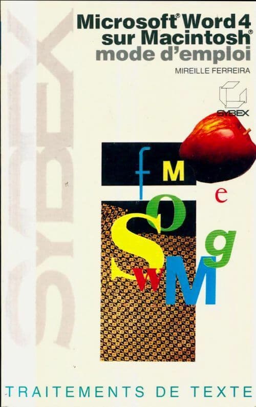 Microsoft Word 4 sur Macintosh - Mireille Ferreira