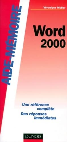 Aide-mémoire : Word 2000 - Muller