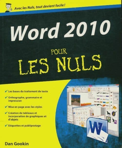Word 2010 pour les nuls - Dan Gookin