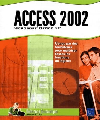 Access 2002 - Collectif