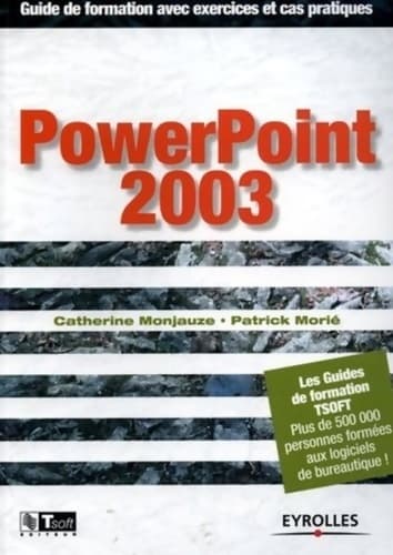 Powerpoint 2003 - Catherine Monzauje