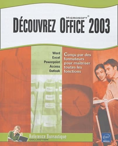 Découvrez office 2003 - Collectif