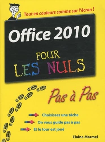Office 2010 pas à pas pour les nuls - Elaine Marmel