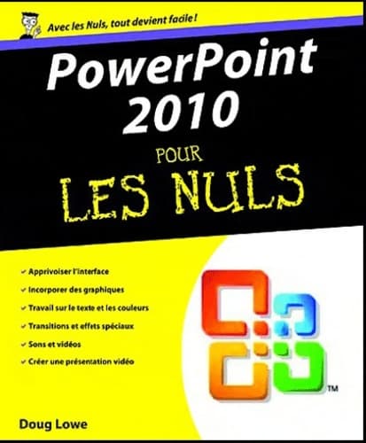 Powerpoint 2010 pour les nuls - Doug Lowe