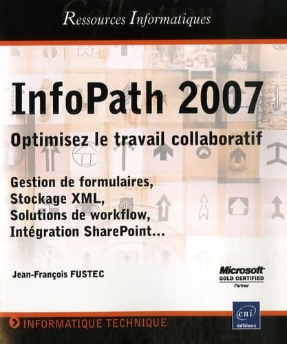 Infopath 2007 - Jean-François Fustec