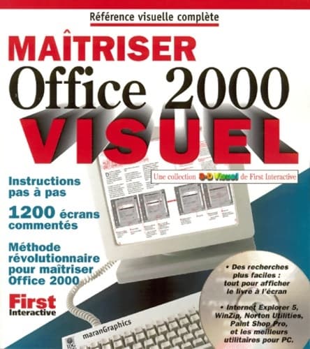 Maîtriser office 2000 - MaranGraphics
