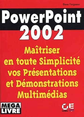 Powerpoint 2002 - Dave Ferguson