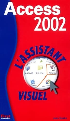 L'assistant visuel access 2002 - J. Nashe