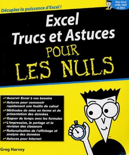 EXCEL 2002-2003 TRUCS & ASTUCE - Greg Harvey