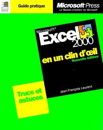 Microsoft Excel 2000 en un clin d'oeil - Thierry Crouzet