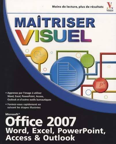 Maîtriser Office 2007 - Tom Bunzel